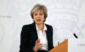 英国首相组建5个磋商理事会，旨在为脱欧后创造有利经商环境