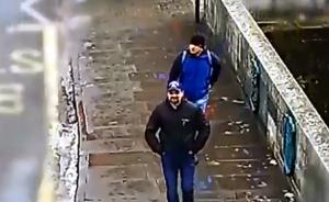 伦敦警方公布斯克里帕尔案嫌疑人在索尔兹伯里现身的新视频