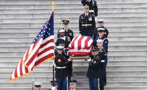 直播录像丨美国前总统老布什的国葬在华盛顿举行，全美降半旗