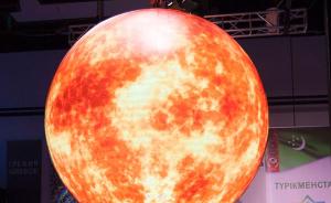 来看“小太阳核聚变”模型，阿斯塔纳世博会特展在上海举行