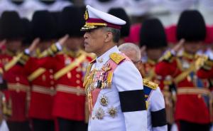 泰国国王加冕仪式将于今年5月举行