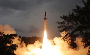 印度烈火-5号洲际弹道导弹第7次试射，射程可涵盖中国全境