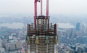 武汉绿地中心结构封顶，建筑高度475米排名中国第十