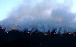 木里森林火灾复燃，凉山还有两地着火