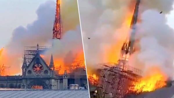 巴黎悲伤一幕：圣母院尖塔倒塌瞬间