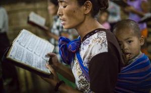 中缅边境线上最大难民营：在这里，克钦人能做的只有祈祷