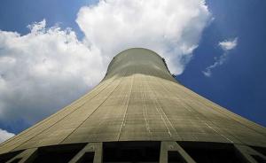 核能行业协会：有内陆核电选址考虑了“三峡垮坝”等极端事件