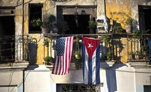 美国把古巴从支持恐怖主义国家“黑名单”中去除，将设大使馆