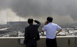 天津爆炸事故企业环评称“选址合理”，环评师正在市里汇报