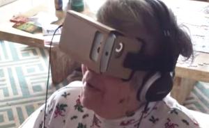 老奶奶初次体验谷歌VR头盔，魔性笑声根本停不下来……