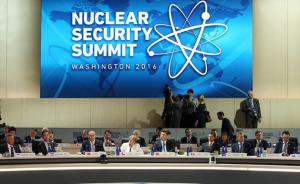 国际社会评价习近平华盛顿之行：为核安全建设注入中国动力