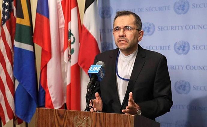 伊朗向联合国提交抗议信：美国应对一切后果承担全部责任