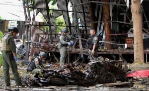 泰国又遭连环爆炸袭击：南部城市一酒吧附近被炸致1死29伤