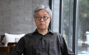 專訪｜藝術史學者高名潞：認識自己的最好方式是通過他者