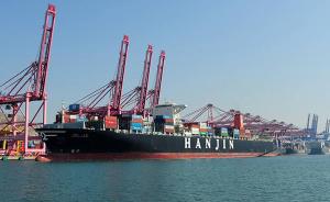 韩进海运全球大裁员：部分中国分公司遭全员清退