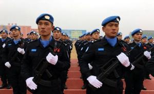 公安部常备维和警队挂牌成立：副师职建制编配队员300余人