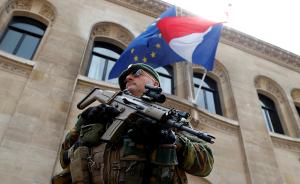 法国尼斯卡车恐袭事件后，欧洲多国提高警戒加强安保
