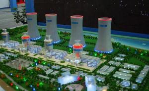 国防科工局副局长：湖南湖北江西等内陆核电站已开展前期工作