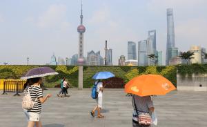 40.3℃!上海中心城区气温再创今夏新高，离最高纪录不远
