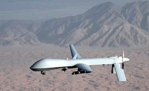 沙特将引进中国无人机生产线，执行反恐任务表现出色