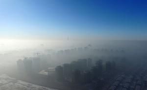 “京津冀环境综合治理重大工程”将启动，治理雾霾是重要内容