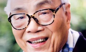 国医大师颜德馨在上海病逝，曾说“真正的中医值得一生去爱”