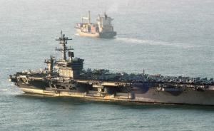 韩媒：美国卡尔•文森号航母即将进入朝鲜半岛海域训练