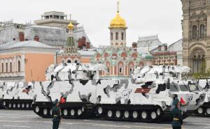 俄罗斯红场阅兵首次展示北极装备，美方担心在北极失去影响力