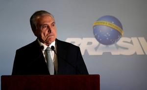 巴西总统被控受贿重申不会辞职，国会议员已提交8项弹劾议案