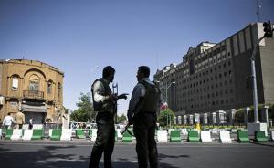 伊朗称议会及霍梅尼陵恐袭策划者在邻国被击毙，数十人落网