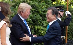 特朗普提高接待礼遇拉拢文在寅，美韩首脑会谈求同存异