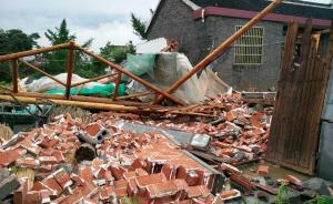 龙卷风突袭江苏东台三镇致9人伤：几秒钟一排房屋就倒了