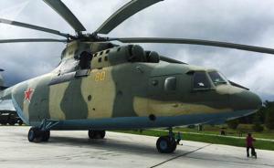 俄媒：中俄合研重型直升机技术问题已解决，中国负责设计制造