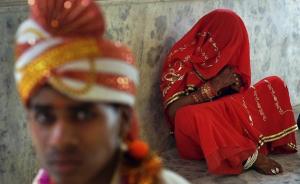 报告称印度超过1亿人未满18岁结婚，其中8500万为女性