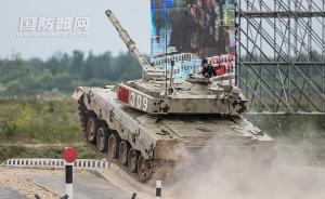 国际军事比赛｜中国“坦克两项”代表队在俄首赛告捷