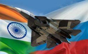 美媒：印度空军要求中止印俄第五代战机项目，或选择F-35