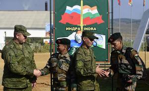 印俄将首次举行三军一体化联演，加强战区联合指挥层协调