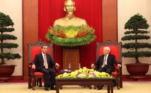 越共中央总书记和越南总理会见王毅：将学习了解十九大精神
