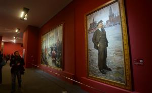 纪念十月革命100周年，国博展出238件珍贵文物