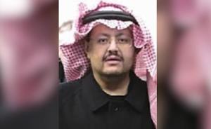 沙特否认前国王最小儿子因拒捕被击毙：他还活着