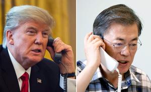 韩美总统通电话56分钟讨论对朝政策，文在寅称绝不允许战争