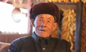 云南94岁抗战老兵唐加义逝世：曾参加抗日战争、解放战争等