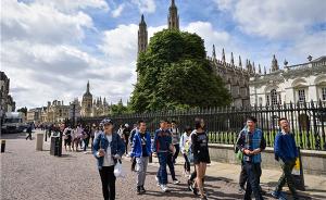 中国赴英国游人数同比增27%，暑期剑桥大学满是中国游客