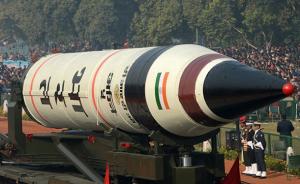“烈火”-5导弹将首次战备试射，专家：警惕印度的冒进心理