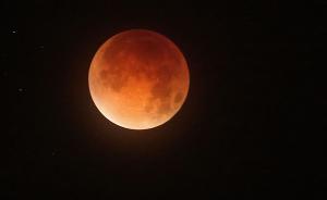 明晚上海将现月全食全过程，市民可观看到大大的红月亮