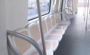 济南地铁车辆首亮相：座椅专为山东人设计，较同行宽20毫米
