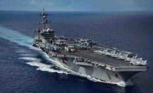 外媒：美航母战斗群高调重返南海，3月份将出访越南