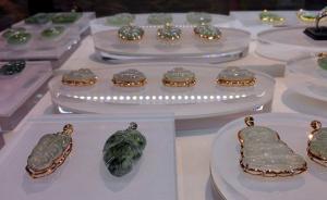 广西整治珠宝玉石商品市场，旅游景点周边珠宝玉石店在列