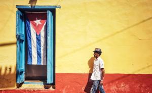古巴今将选出新一任国家领导人，告别“卡斯特罗时代”