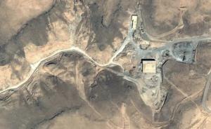 以色列奇袭叙核反应堆细节曝光：最担心成功后引发局部战争